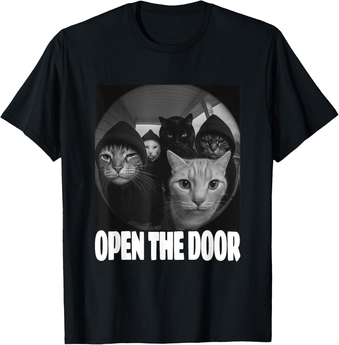 Funny Cats Gang Open The Door Meme Cat Lovers Outfit T-Shirt T-Shirt - T-Shirt | Black
