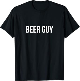 Beer Guy - T-Shirt