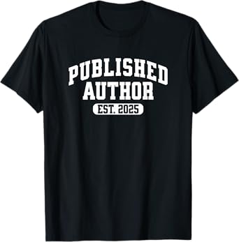 Proud Published Author 2025 Mom Dad Vintage Poet Book Writer T-Shirt