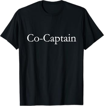 Co-Captain Simple Text One Word Tee for Men, Women and Kids T-Shirt