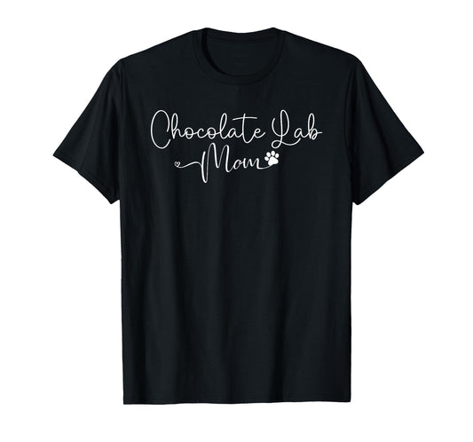 Chocolate Labrador Mom Design Chocolate Lab Lovers T-Shirt