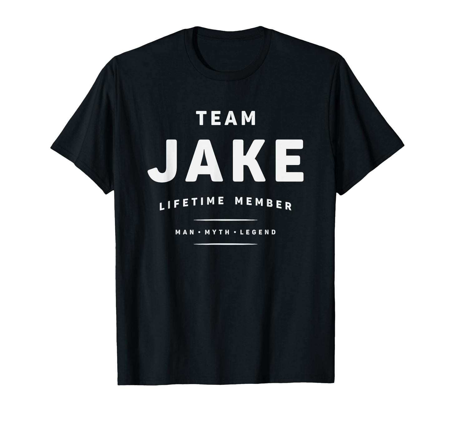 Team Jake Lifetime Member Funny Name Jake T-Shirt