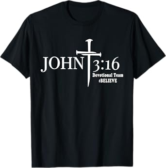 John 3 16 Devotional Team God Christian T-Shirt