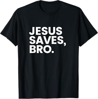 That's how I saved the world! T-Shirt T-Shirt
