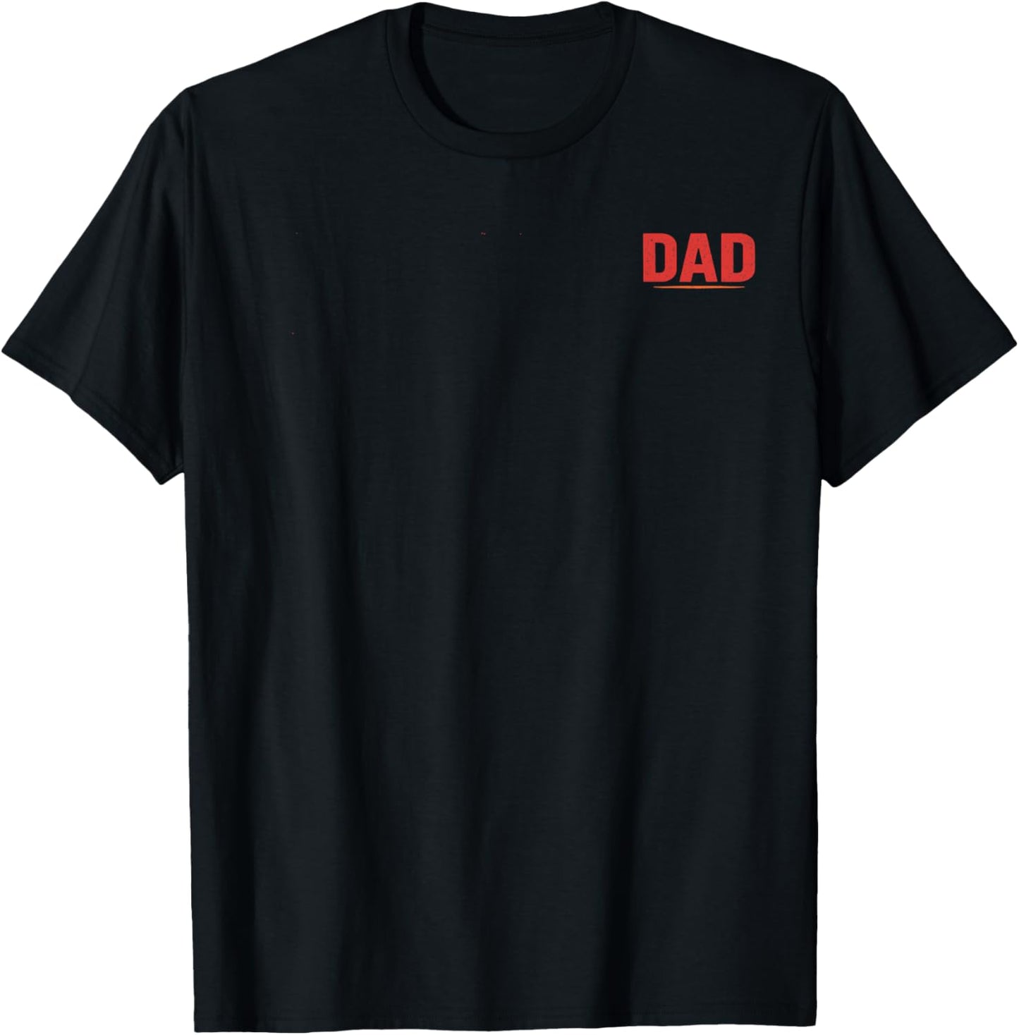 Dad The Man Who Has Everything Except A Full Head Of Hair T-Shirt
