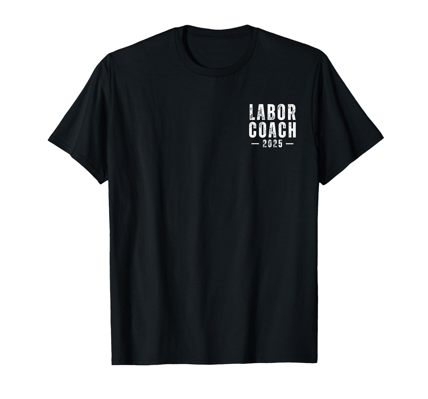 Minimalist Pocket Labor Coach 2025 New Dad Pregnancy Birth T-Shirt