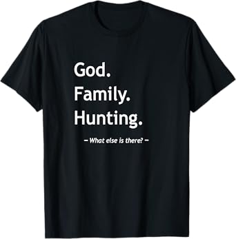 Christian Faith God Family Hunting Jesus Christ Christianity T-Shirt