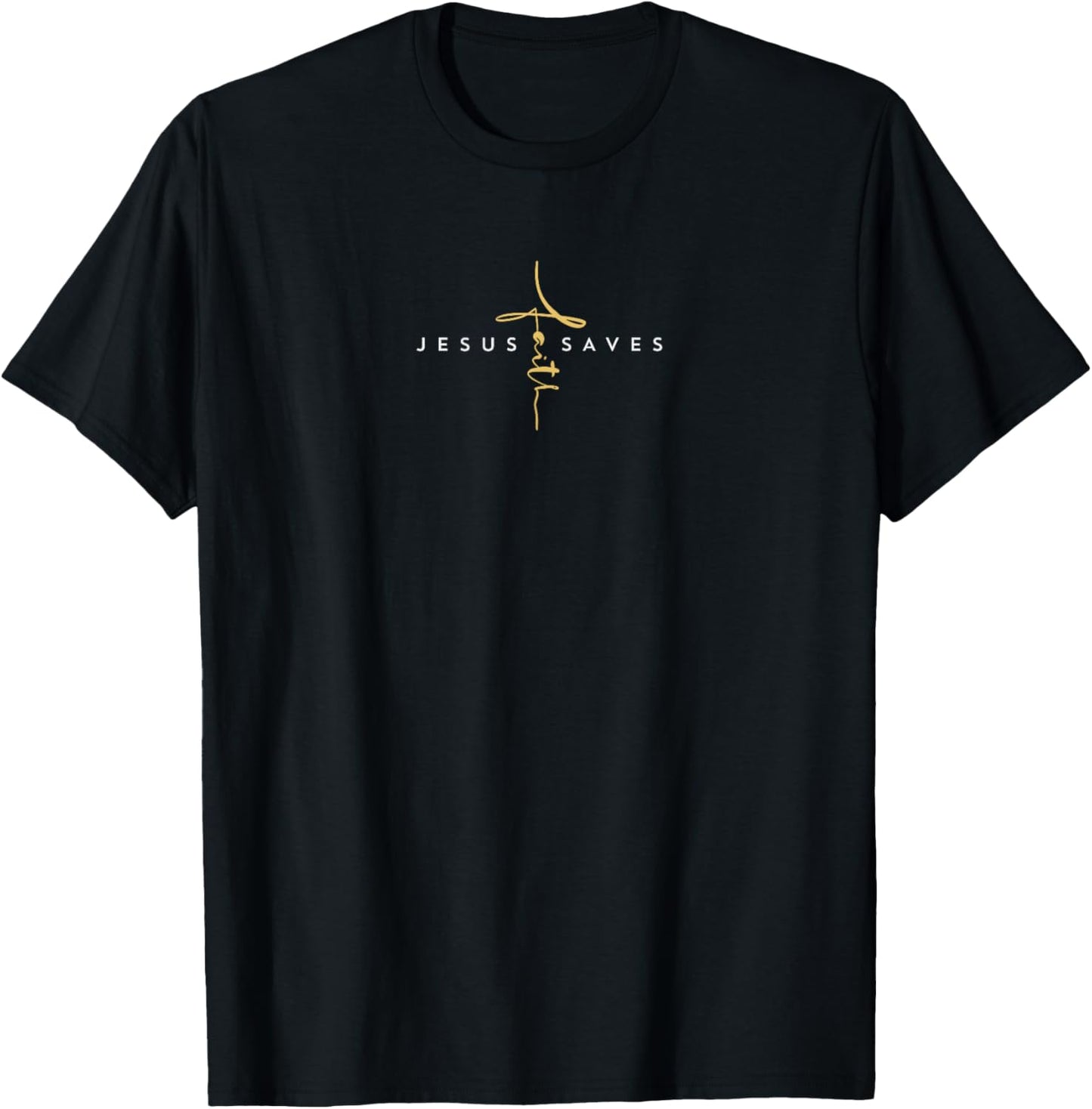 Jesus Saves Faith Cross Christ Religious Jesus Save T-Shirt