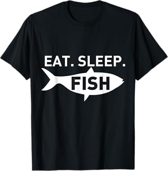 Eat Sleep Fish Shirt Funny Fishing T-Shirt For Fisherman