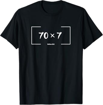 Christian Bible Verse Forgiveness Forgive Matthew 18:22 Gift T-Shirt