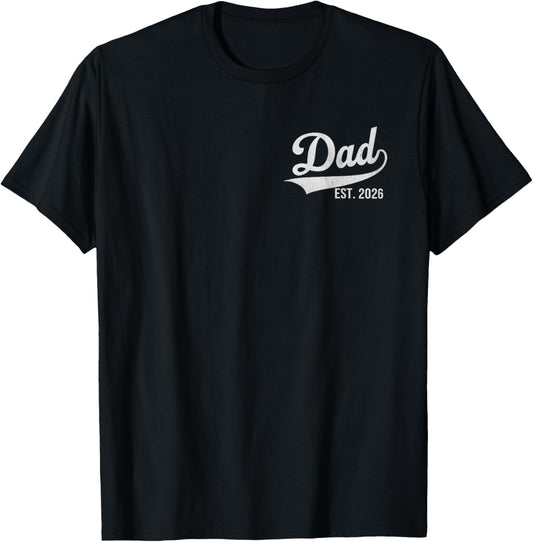 Dad Est. 2026 Logo Father 2026 loading New Dad 2026 T-Shirt