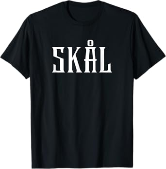 Skål Prost Sweden Norway and Iceland Viking T-Shirt