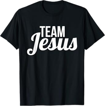 Team Jesus Shirt Vintage Bold Cool Christian Tee T-Shirt