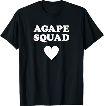 Proud Christian in Jesus - Agape Squad T-Shirt