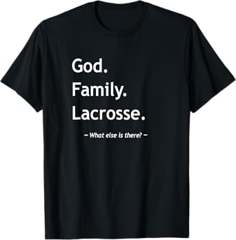Christian Faith Jesus Christianity God Family Lacrosse T-Shirt