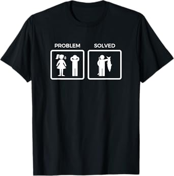 Funny Problem Solved Yelling Wife Fishing T-Shirt