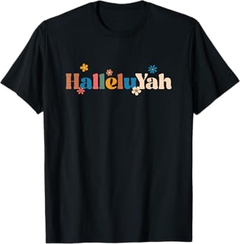 Hebrew Jewish HalleluYah Messianic YHWH T-Shirt