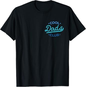Cool Dads Club Shirt Funny Dad Mens Fathers Day T-Shirt
