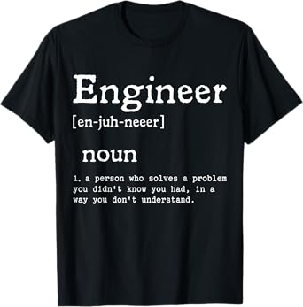 Funny Engineer Definition Novelty Engineering T-Shirt