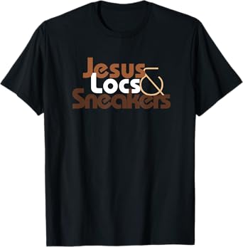 Jesus Locs and Sneakers Melanin T-Shirt