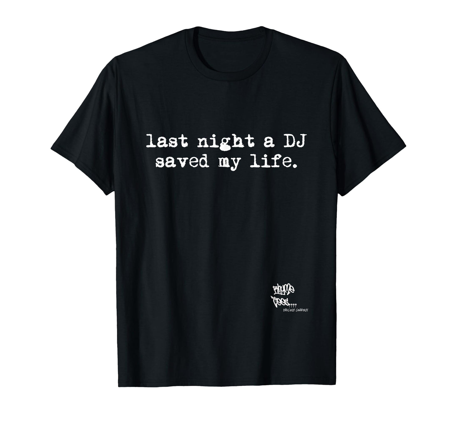 OLD SCHOOL RAP HIP HOP Last Night A DJ Saved My Life 80's T-Shirt