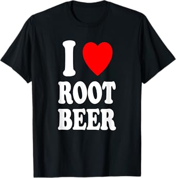 I Heart (Love) Root Beer Favorite Soda Soft Drink Float T-Shirt