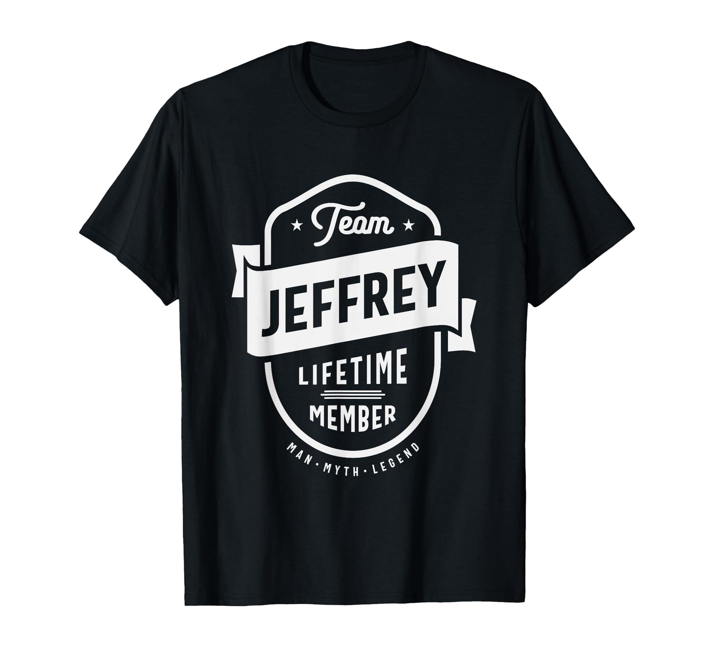 Team Jeffrey Lifetime Member Funny Name Jeffrey T-Shirt