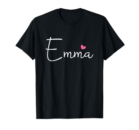 Emma Name Birthday Kid Girl Woman Personalized Emma T-Shirt