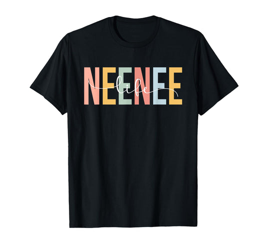 Neenee Life Neenee Grandma Neenee Grandmother T-Shirt