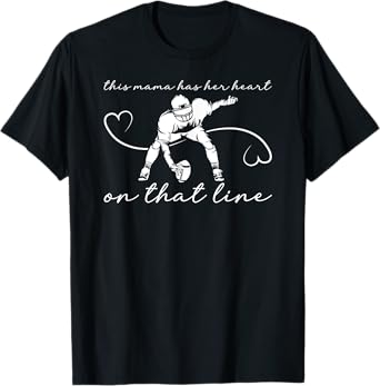 Proud Football Line Mama Of A Football Lineman Mom T-Shirt