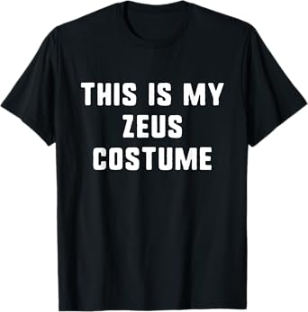 This Is My Zeus Costume Halloween Easy Lazy Greek Mythology T-Shirt