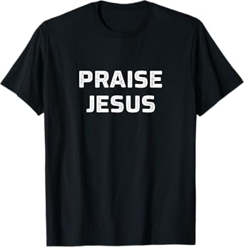 Praise Jesus - Vintage Style - T-Shirt
