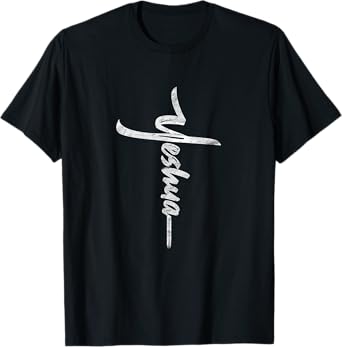 Yeshua Cross Hebrew Name of Jesus Christian Worship T-Shirt