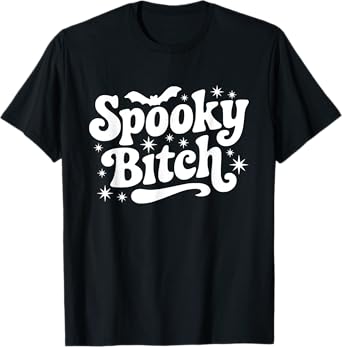Spooky Bitch Retro Halloween Witch Quote Saying Bats Gift T-Shirt