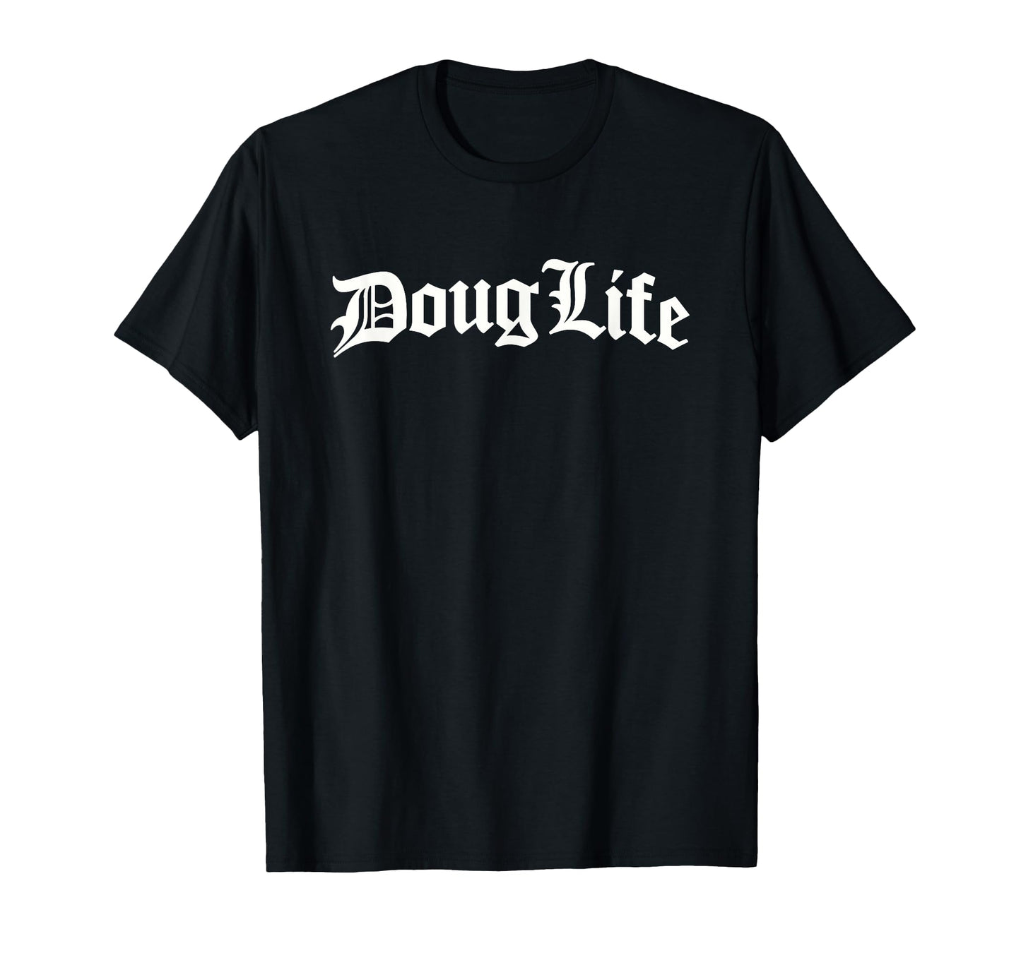 Living The Doug Life by Trudenz Unisex T-Shirt, Black, Small, Short Sleeve, Modern Casual, Crew Neck, XS/US Small, Regular Fit, Doug Humorous Named T-Shirt