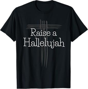 Vintage I Raise A Hallelujah Praise The Lord Amen T-Shirt