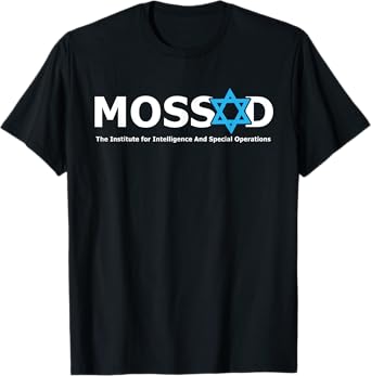 Mossad T-Shirt For Fun IDF Israel Secret Service Military T-Shirt
