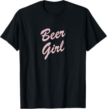 Beer Girl T-Shirt