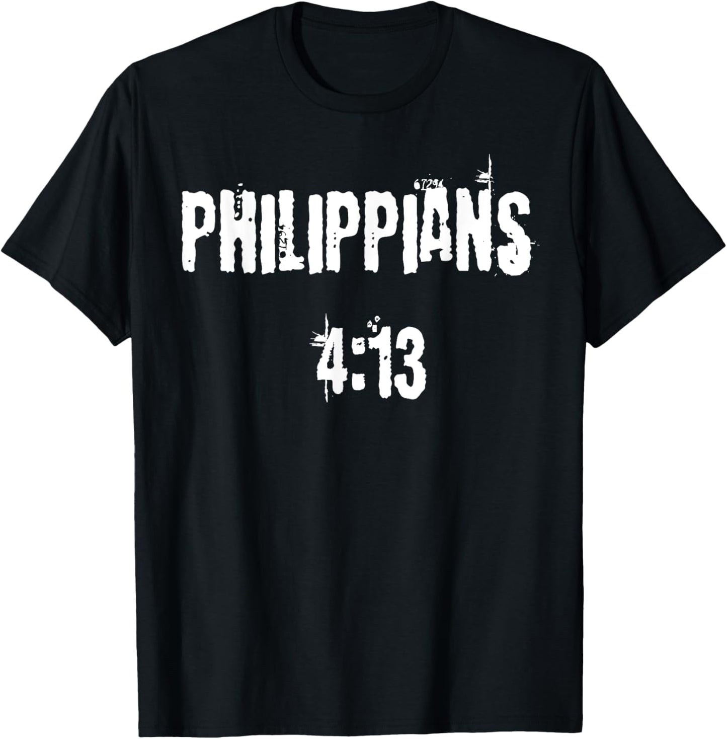 Philippians 4:13 Inspirational Bible Verse T-Shirt