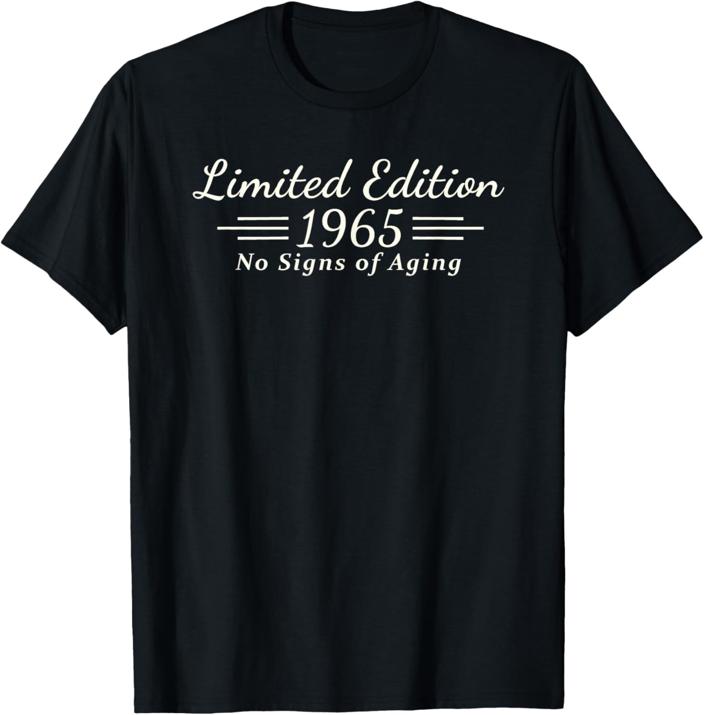 Born in 1965 Birthday Men Women T-Shirt