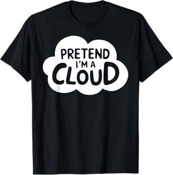 Group Easy Adult Halloween Costumes Pretend I'm A Cloud T-Shirt