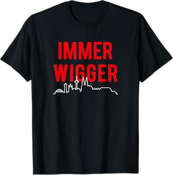 IMMER WIGGER. Haie Immer Weiter Köln Kölle Kölsch Cologne Fan T-Shirt