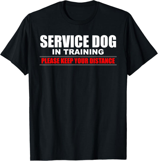 Service Dog In Training Dog Handler and Trainer T-Shirt
