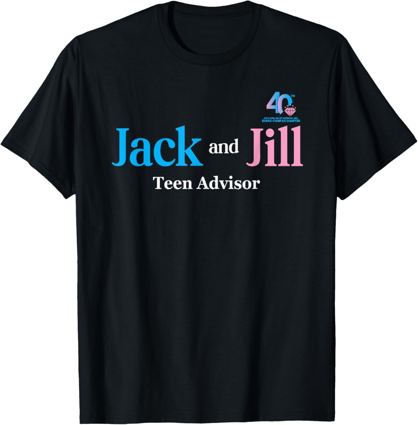 Advisor - Jack & Jill - 40th Anniversary T-Shirt