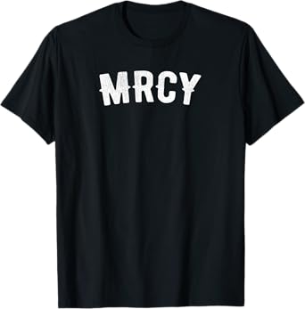 Christian Mrcy T-Shirt, Christs Mercy and Love T-Shirt