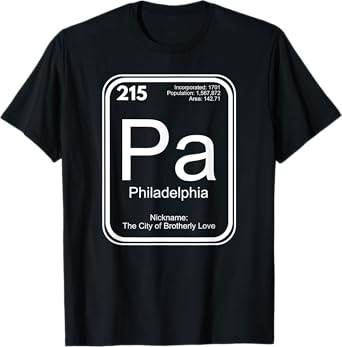Philadelphia Periodic Table Brotherly Love Gift T-Shirt