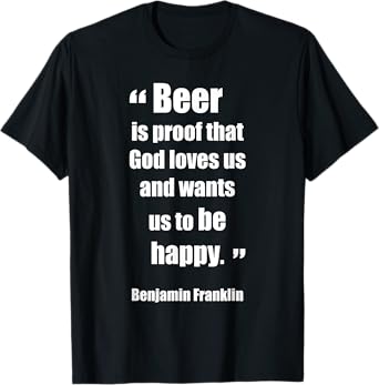 Beer Quote T-Shirt