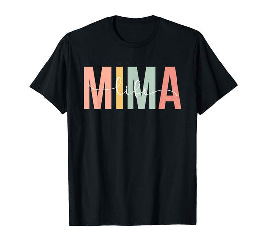 Mima Life Mima Grandma Mima Grandmother T-Shirt, Small