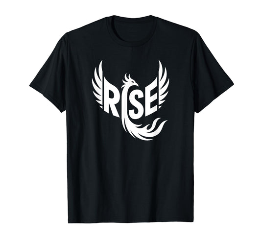 Rise Phoenix Word Art - Rebirth Strength & Fire Design T-Shirt