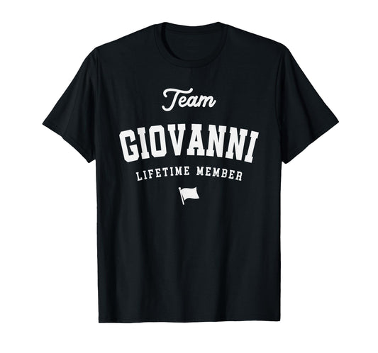 Team Giovanni Lifetime Member Funny Name Giovanni T-Shirt